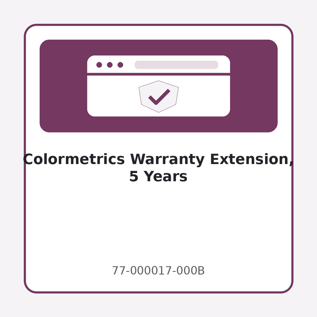 [77-000017-000B] Colormetrics Warranty Extension, 5 Years