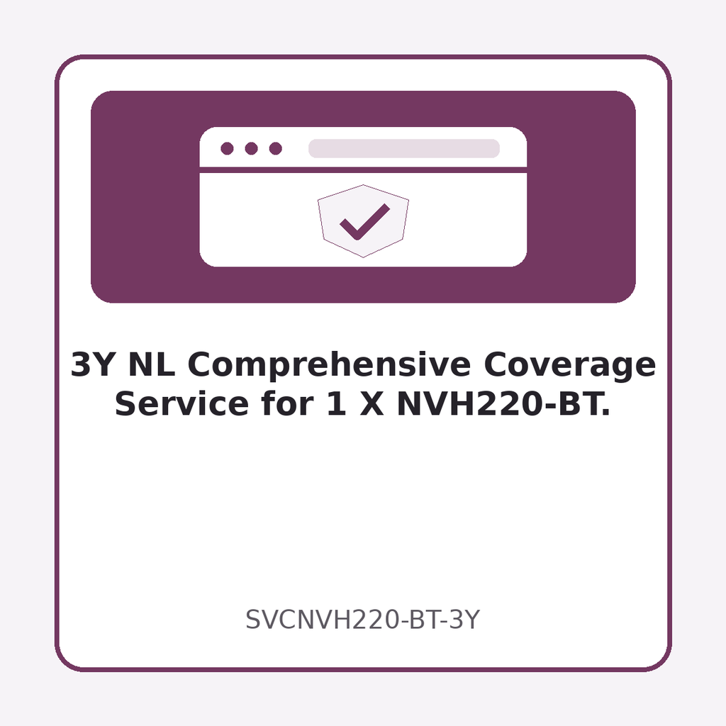 3Y NL Comprehensive Coverage Service for 1 X NVH220-BT.
