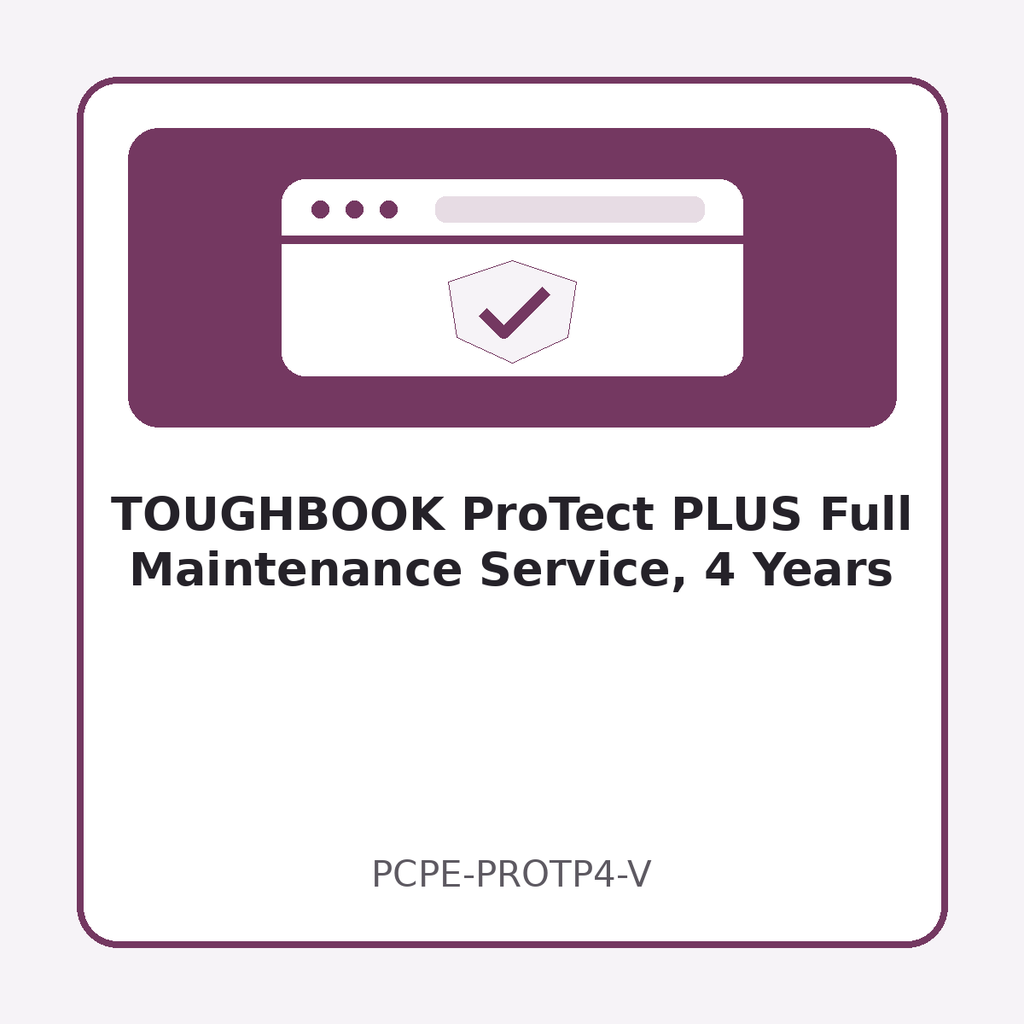 [PCPE-PROTP4-V] TOUGHBOOK ProTect PLUS Full Maintenance Service, 4 Years