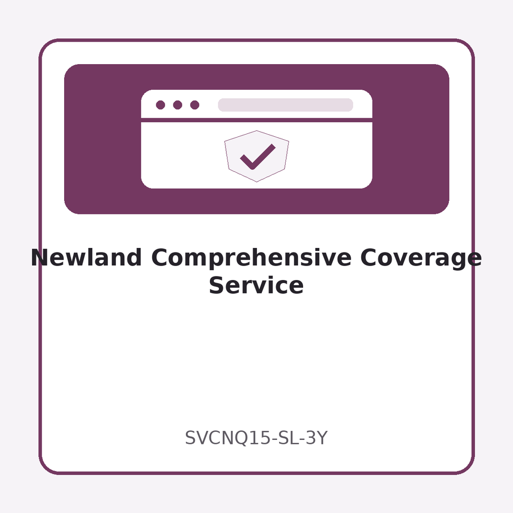 [SVCNQ15-SL-3Y] Newland Comprehensive Coverage Service